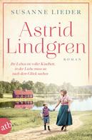 Susanne Lieder: Astrid Lindgren ★★★★★
