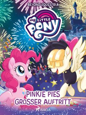 My Little Pony - Beyond Equestria: Pinkie Pies großer Auftritt
