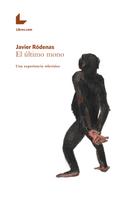 Javier Ródenas: El último mono 
