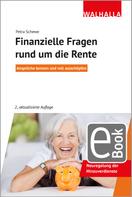 Petra Schewe: Finanzielle Fragen rund um die Rente 