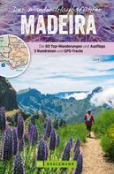 Sara Lier: Der Wanderurlaubsführer Madeira. Ein Wander- und Reiseführer in einem ★★★★