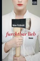 Helen FitzGerald: Furchtbar lieb ★★★★