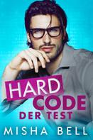 Misha Bell: Hard Code – Der Test ★★★★★