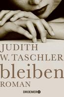 Judith W. Taschler: bleiben ★★★★