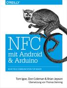 Tom Igoe: NFC mit Android und Arduino 
