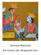 Ramana Maharshi: Die Essenz der Bhagavad Gita ★★★★★