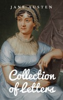 Jane Austen: Collection of Letters 