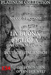 La Buona Figliola (Das gute Mädchen) - Die Opern der Welt