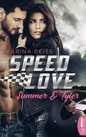 Karina Reiß: Speed Love – Summer & Tyler ★★★★