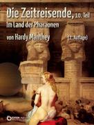 Hardy Manthey: Die Zeitreisende, Teil 10 ★★★★