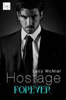Lucy McNial: Hostage Forever ★★★★