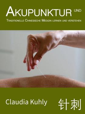 Akupunktur und TCM lernen und verstehen