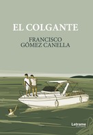 Francisco Gómez Canella: El colgante 