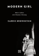 Carrie Brownstein: Modern Girl 