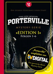 Porterville (Darkside Park) Edition I (Folgen 1-6) - Mystery-Serie
