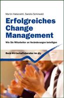 Martin Haberzettl: Erfolgreiches Change Management 