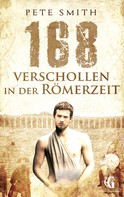 Pete Smith: 168 Verschollen in der Römerzeit ★★★★