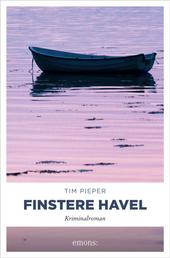 Finstere Havel - Kriminalroman