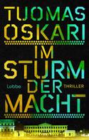 Tuomas Oskari: Im Sturm der Macht ★★★★