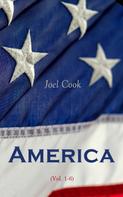 Joel Cook: America (Vol. 1-6) 