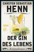 Carsten Sebastian Henn: Der Gin des Lebens ★★★★