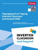 Brandhofer Gerhard: Tagungsband zur Tagung Inverted Classroom and beyond 2020 