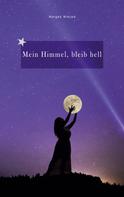 Narges Nikzad: Mein Himmel, bleib hell 