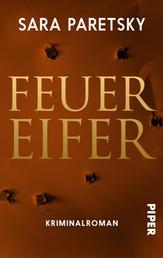 Feuereifer - Kriminalroman
