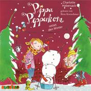 Pippa Pepperkorn rettet den Winter - Pippa Pepperkorn, Teil 6