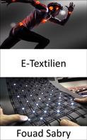Fouad Sabry: E-Textilien 