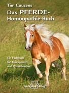 Tim Couzens: Das Pferde-Homöopathie-Buch 