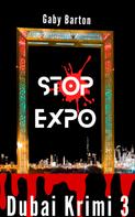 Gaby Barton: Stop Expo - In Dubai City of Events 