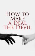 Mark Twain: Let's Make a Deal… With the Devil! 