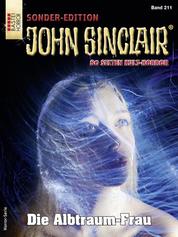 John Sinclair Sonder-Edition 211 - Die Albtraum-Frau