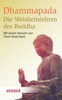 Buddha: Dhammapada - Die Weisheitslehren des Buddha ★★★★★
