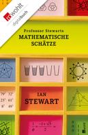 Ian Stewart: Professor Stewarts mathematische Schätze ★★★★