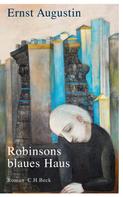 Ernst Augustin: Robinsons blaues Haus ★★★★