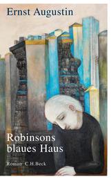 Robinsons blaues Haus - Roman