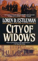 Loren D. Estleman: City of Widows 