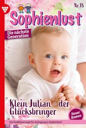Klein Julian - der Glücksbringer - Sophienlust - Die nächste Generation 18 – Familienroman