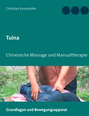 Tuina - Chinesische Massage und Manualtherapie