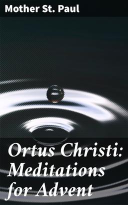 Ortus Christi: Meditations for Advent