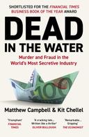 Matthew Campbell: Dead in the Water 