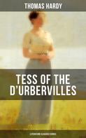 Thomas Hardy: TESS OF THE D'URBERVILLES (Literature Classics Series) 