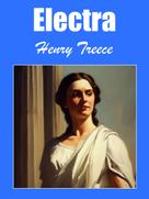 Henry Treece: Electra 