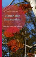 Joachim Habersang: Hauch der Jahreszeiten 