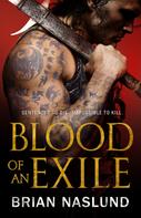 Brian Naslund: Blood of an Exile 