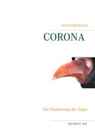 Helmut Moldaschl: Corona 