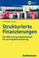 Christoph Enders: Strukturierte Finanzierungen ★★★★