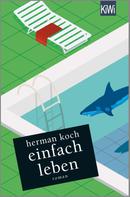 Herman Koch: Einfach leben ★★★